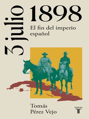 cover image of 3 de julio de 1898